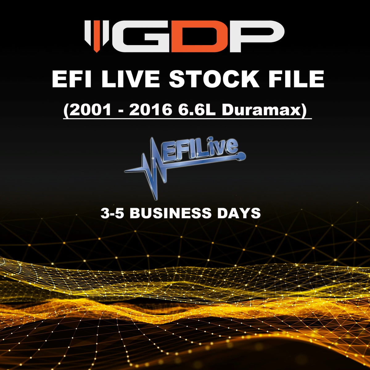 EFI Live Stock File / 3-5 Business Days (2001-2016 6.6L Duramax) GDP Tune Files GDP 